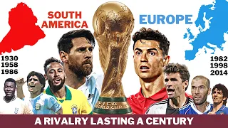 The World Cup Rivalry Between South America and Europe (1930-2022)