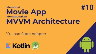 Load State Adapter - MVVM Movie App (Retrofit, Room Database, Dagger Hilt, Paging, View Binding) #10