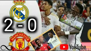 REAL MADRID 2-0 MANCHESTER UNITED || HIGHLIGHTS || Houston. 2023