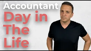 A Day In The Life of An Accountant!