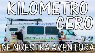 🌎 KILOMETRO 0 👉 El inicio de la aventura《FAMILIA VIAJERA – De USHUAIA a ALASKA en 🚐 MOTORHOME》