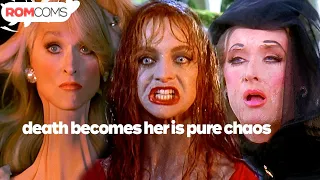 Death Becomes Her is pure chaos in all the best ways | RomComs
