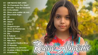 Rayne Almeida - 20 MUSICAS GOSPEL MAIS TOCADAS EM 2024 - UM NOVO DIA VIRÁ, ...