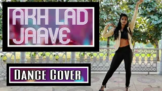 Akh Lad Jaave | Loveyatri | RiyaGupta504 | Ayush S | Warina H