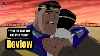 A Superman Story "For The Man Who Has Everything" Justice League Unlimited