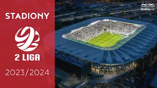 Stadiony 2 Ligi 2023/2024