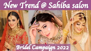 New Trend @ Sahiba salon | Lifesty With sahiba | Bridel Campaign 2022  | Pakistani Bride | Actors |