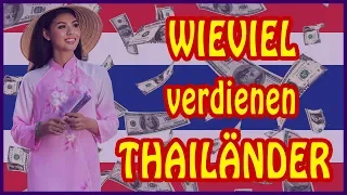 Wieviel verdienen Thailänder?