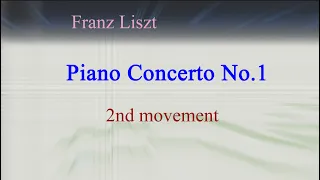 Liszt : Piano Concerto No.1 -2nd movement