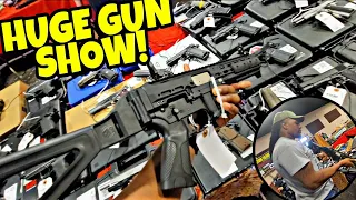 GUN SHOW **HUGE SHOW**