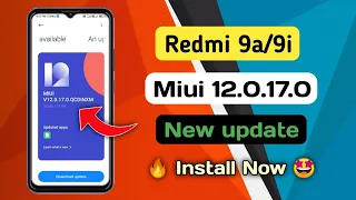Redmi 9a/9I Miui 12.0.17.0 new india stable update || Rollout start 🔥🤩 || How to install?🤔||