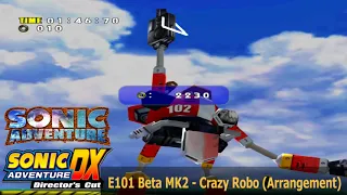 Sonic Adventure(DX): E101 MK2 - Crazy Robo (Arrangement)