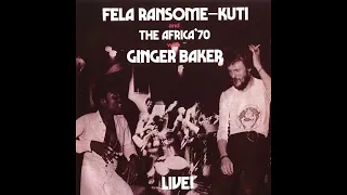 Fela Ransome-Kuti and The Africa '70 with Ginger Baker – Live! (AI Isolated Drums/Full Album)
