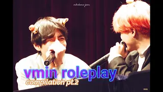 vmin roleplay compilation pt. 2 | jimin and taehyung