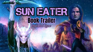 Sun Eater by Christopher Ruocchio | Book Trailer