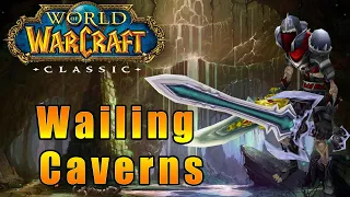 Wailing Caverns - World of Warcraft Classic #27