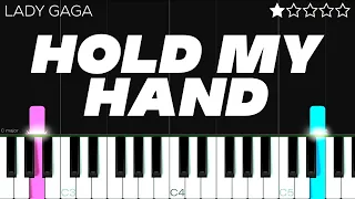 Lady Gaga - Hold My Hand (From “Top Gun: Maverick”) | EASY Piano Tutorial