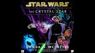 Star Wars (14 ABY):  The Crystal Star (Full UNABRIDGED Audiobook)