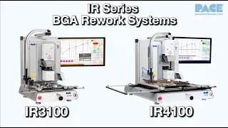 New "IR Series" - BGA Rework Systems from PACE