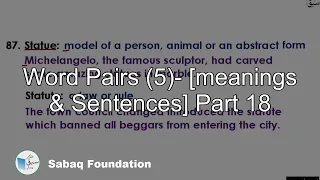 Word Pairs (5)- [meanings & Sentences] Part 18, English Lecture | Sabaq.pk |