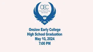 Onslow Early College High School Graduation — 7:00 PM
