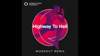 Highway to Hell (Handz Up Remix) by Power Music Workout