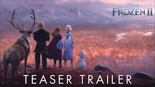 Frozen 2 (2019) | Official Teaser Trailer | Experience it in IMAX®