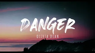 Olivia Dean - Danger (Lyrics)