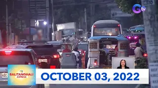 Balitanghali Express: October 3, 2022