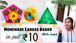 In *10 Rs* Make Items worth ₹ 300 । DIY Canvas Boards with Stand  |Best out of waste