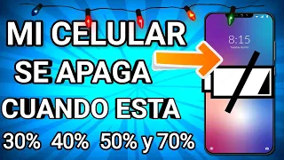 SOLUCION!! Mi Celular📱 se Apaga😭 cuando esta en 30% y 60% por ciento de Batería.