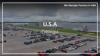 The First Kia Manufacturing Site in North America l Kia Georgia