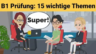 Mündliche Prüfung Deutsch B1 | Gemeinsam etwas planen/Dialog | 15 wichtige Themen | sprechen Teil 3