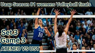 ATENEO VS UST G3 S3 Uaap Season 81 Womens Volleyball Finals