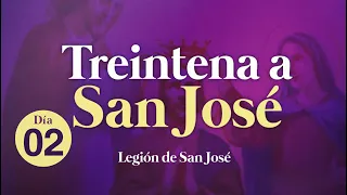 ((🙏))Día 02 / Treintena a San José