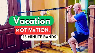 Band Workout for Vacation Body in 15 Minutes