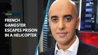 French gangster escapes prison in a helicopter