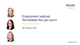 Employment law webinar - Terminated! Are you sure?