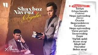 Shaxboz & Navruz - "Orzular" nomli albom dasturi 2019