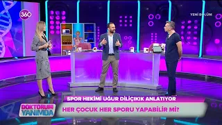 Doktorum Yanımda - Her çocuk her sporu yapabilir mi? - Spor Hekimi Uğur Diliçıkık - 28 01 2022