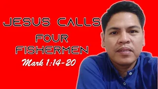 Jesus Calls Four Fishermen (Mark 1:14-20)