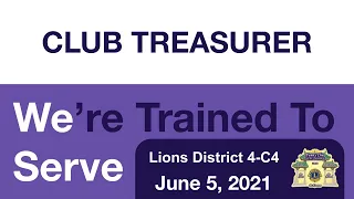 Club Treasurer Training (2021) #Lions4C4Leadership