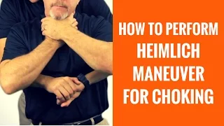 How To Do The Heimlich Maneuver For Choking