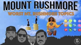 Mount Rushmore Week 10 Aug 26 to 30