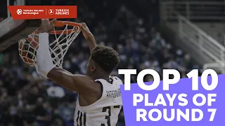 Top 10 Plays | Round 7 | Turkish Airlines EuroLeague