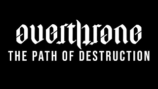 'The Path of Destruction' Album Trailer