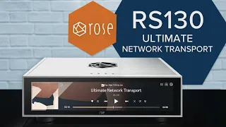 Discover HiFi Rose RS130, the Ultimate Network Transport