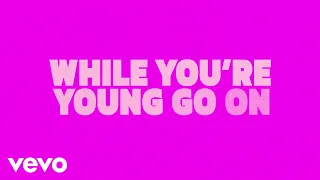 Meghan Trainor - While You're Young (Official Lyric Video)