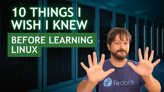 10 Things I Wish I Knew When I First Started With Linux