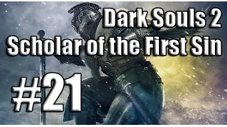 Dark Souls 2 SotFS Co-op Episode 21: The Looking Glass at Night